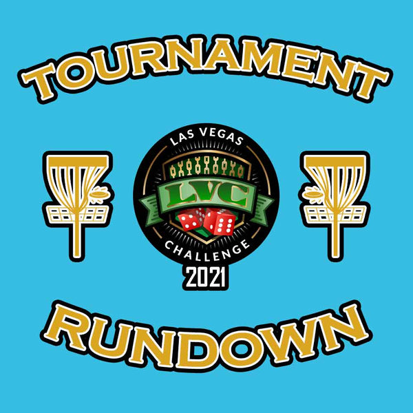 Tournament Rundown - Las Vegas Challenge