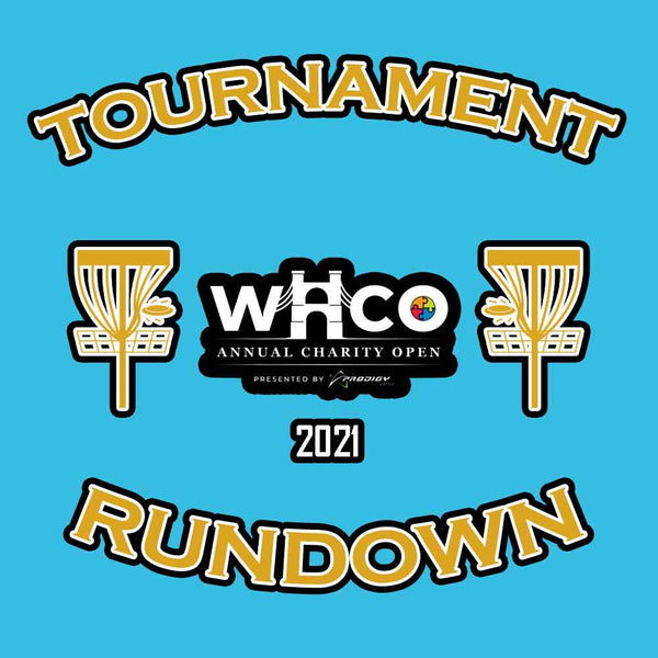 Tournament Rundown - WACO