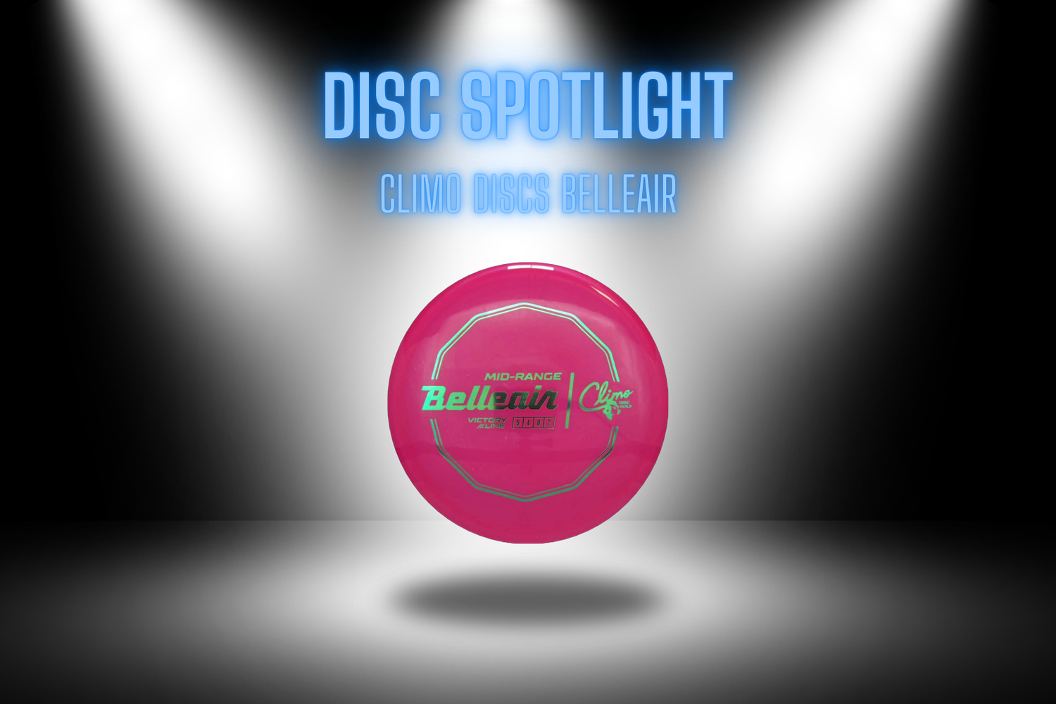 Disc Spotlight - Climo Discs Belleair - Skyline Disc Golf