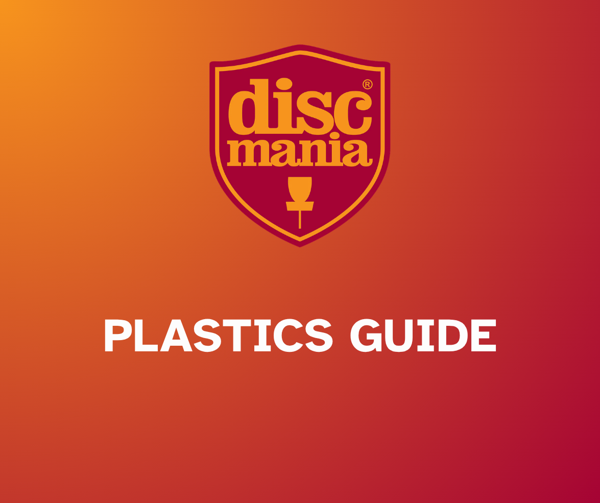 Discmania Plastics Guide