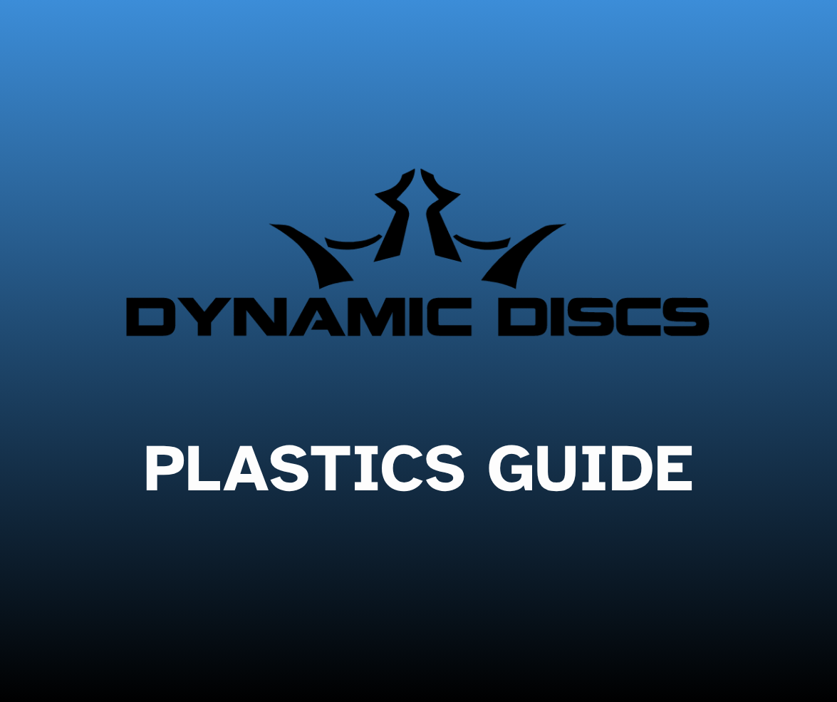 Dynamic Discs Plastics Guide