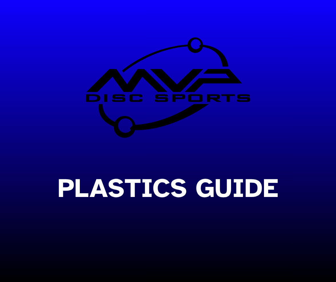 MVP Disc Sports Plastics Guide