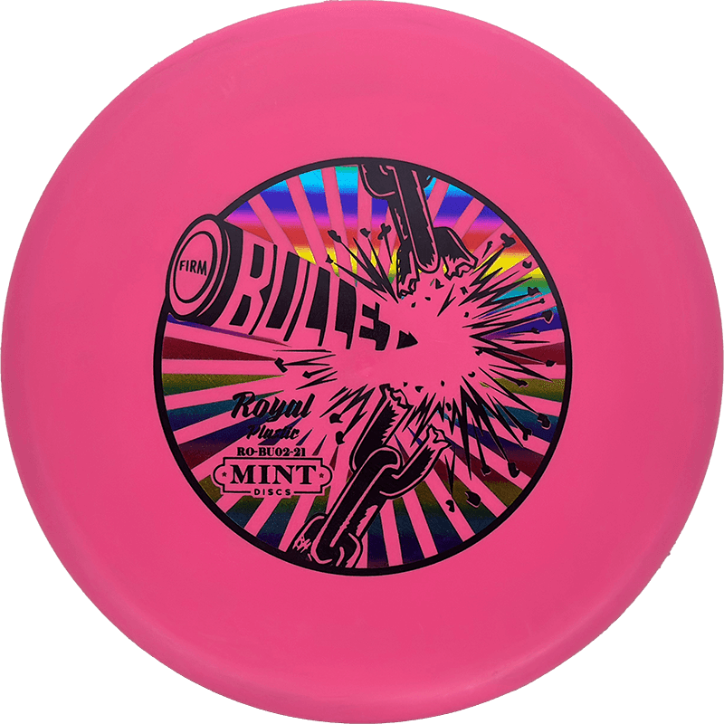 168g - Bubblegum (Rainbow Foil) Royal Mint Discs Bullet - Skyline Disc Golf